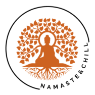 Namaste & Chill